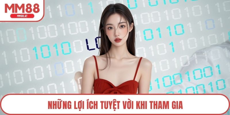 Những lợi ích tuyệt vời khi tham gia