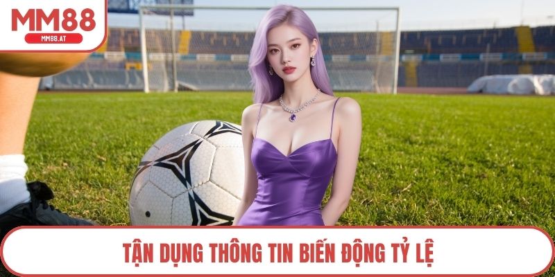 Tận dụng thông tin biến động tỷ lệ